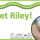 text: Meet Riley! pictured: Riley smiles and looks off into a blue sky